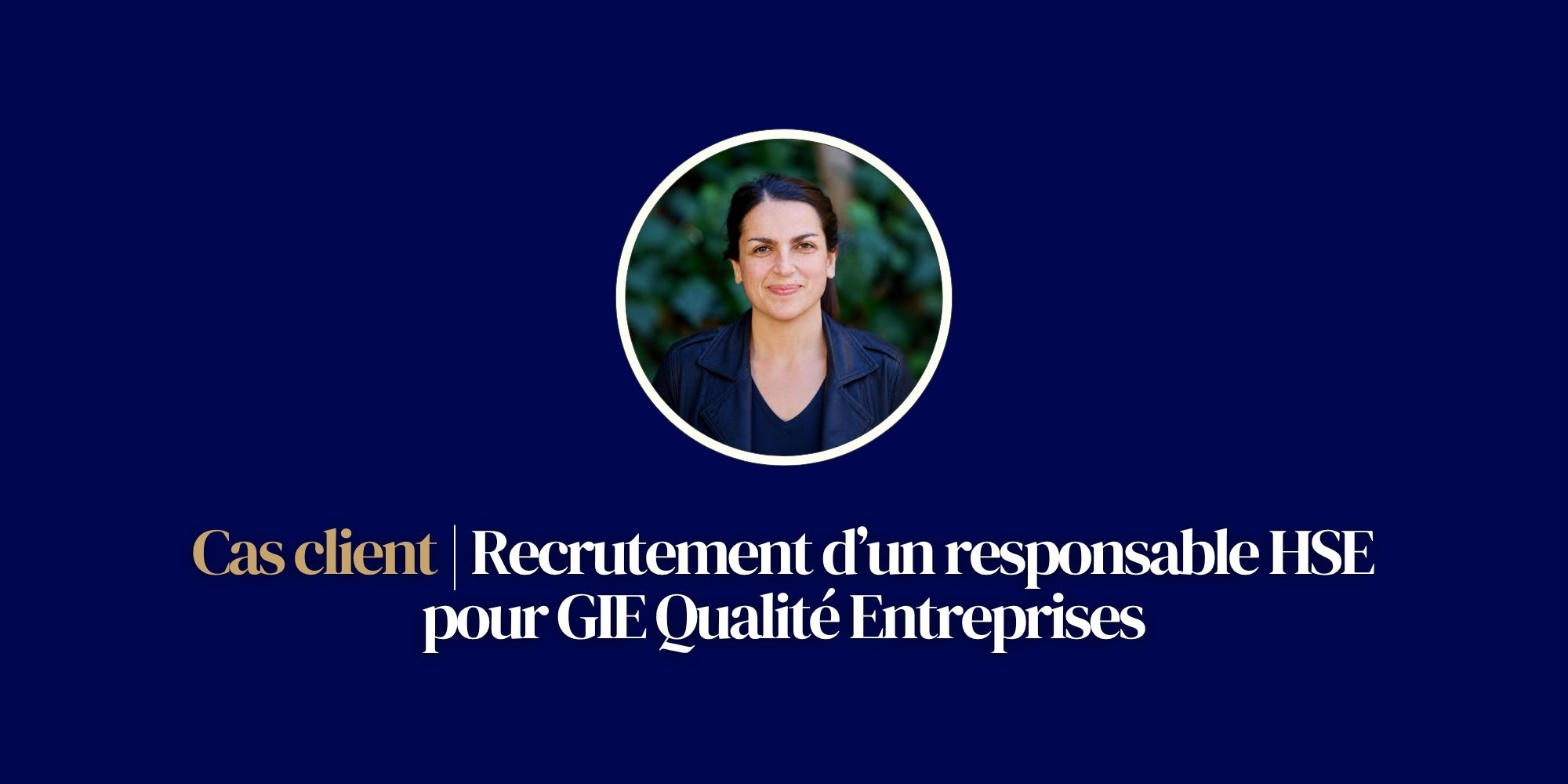 cas client responsable hse executive search